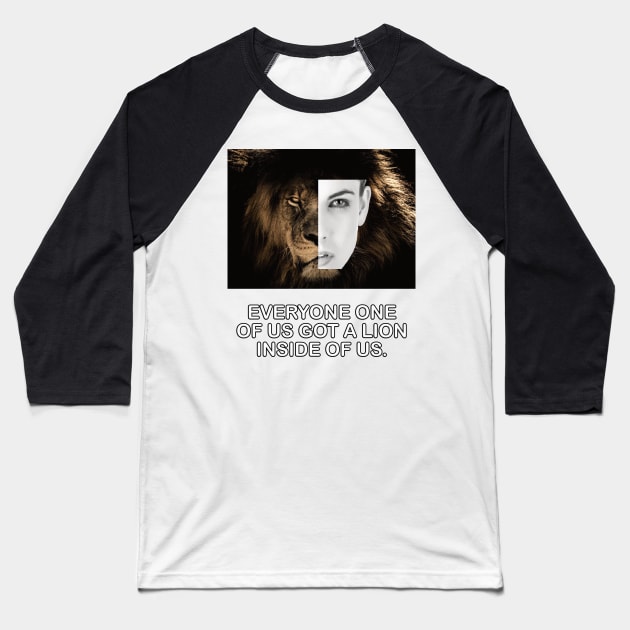 Lion motivational quotes animal tshirt Baseball T-Shirt by MotivationTshirt